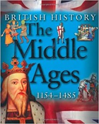 British history : the middle ages 1154-1485
