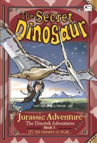 The Secret Dinosaur : Jurassic Adventure