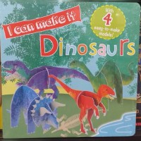 I Can Make It Dinosaurs