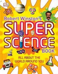 Robert Winston's Super Science Book