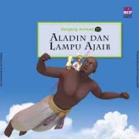 Aladin Dan Lampu Ajaib : Dongeng Animasi 3D