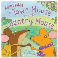 The Town Mouse and the Country Mouse