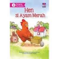 Dongeng Pertamaku  : Hen Si Ayam Merah (3)