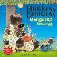 Hugless Douglas : Menginap Bersama