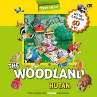 The Woodland : Hutan