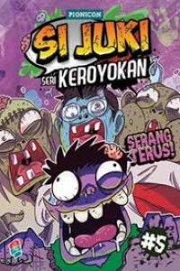 Si Juki Seri Keroyokan Serang Terus (5)