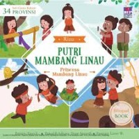 Seri Cerita Rakyat 34 Provinsi Riau : Putri Mambang Linau