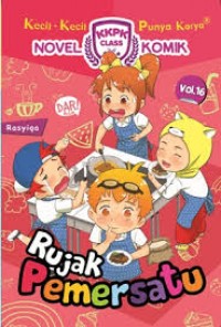 Kecil - kecil Punya Karya Novel Komik : Rujak Pemersatu (16)