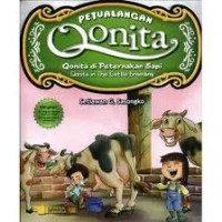 Petualangan Qonita : Qonita di Peternakan Sapi = Qonita in The Cattle Breeding