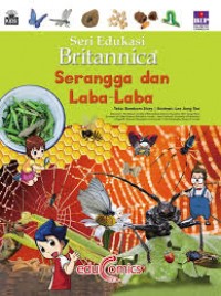 Seri Edukasi Britannica : Serangga dan Laba - Laba