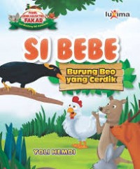 Si Bebe Burung Beo yang Cerdik