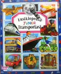 Ensiklopedia Junior : Transportasi