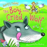 The Boy who Cried Wolf