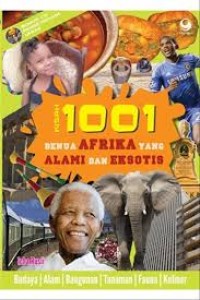 Kisah 1001: Benua Afrika yang Alami & Eksotis