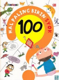 100 Hal Paling Bikin syok