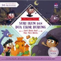 Seri Cerita Rakyat 34 Provinsi Nusa Tenggara Timur : Suri Ikun dan Dua Ekor Burung