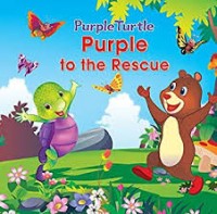 Purple to the Rescue : Ungu Datang Menolong