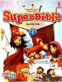 Super Bible : Ikutlah Aku Perjanjian Baru (2)
