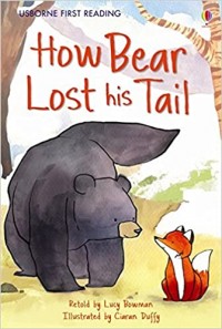 How Bear Lost His Tail