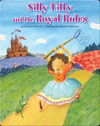 Silly Tilly and the Royal Rules