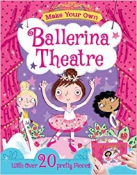 Make Your Own BAllerina Theatre