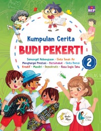 Kumpulan Cerita Budi Pekerti 2