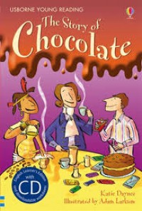 The Story of Chocolate