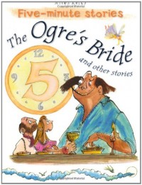 The Ogre's Bride and other stories