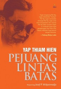 Yap Thiam Hien Pejuang Lintas Batas