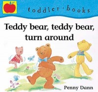 Teddy Bear, Teddy Bear, Turn Around