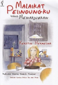 Malaikat Pelindungku yang Menakjubkan